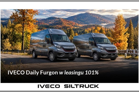 Leasing fabryczny 101% na nowe IVECO Daily Furgon: sprawdź ofertę SILTRUCK